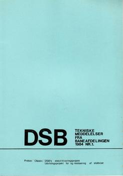 DSB. Tekniske Meddelser fra Baneafd. 1985. Nr. 1.