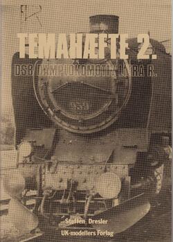 An. UK-modellers forlag. Temahæfte 2. DSB damplokomotiv litra R.