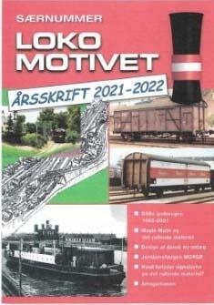 TJA-Historic. Lokomotivet Årsskrift 2021-2022.
