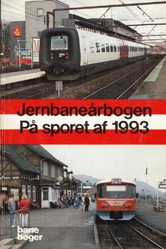 An. Bane Bøger. Jernbaneårbogen På sporet af 1993.