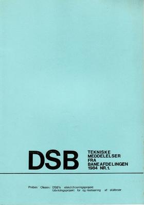 DSB. Tekniske Meddelser fra Baneafd. 1984. Nr. 1.