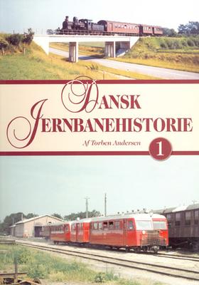 An. Lokomotivets Forlag. "Dansk Jernbanehistorie 1".