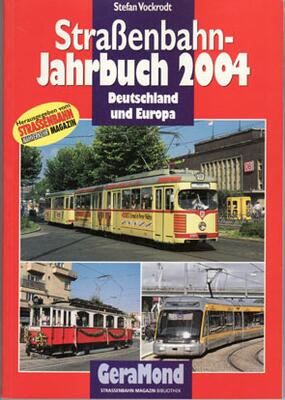 An. Strassenbahn Jahrbuch 2004.