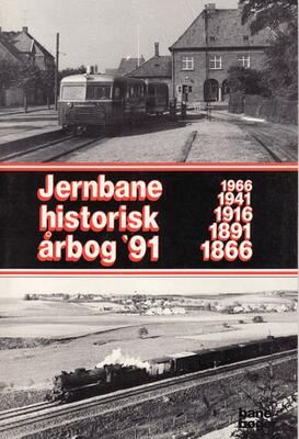 An. Bane Bøger. Jernbaneghistorisk Årbog 1991.