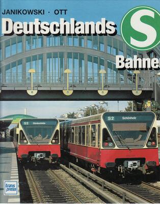 An. Transpress. Deutschlands S-Bahnen.