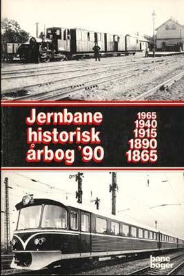 An. Bane Bøger. Jernbanehistorisk Årbog 1990.
