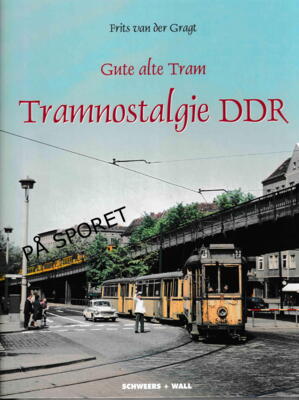 BB7. Schweers und Wall. Gute alte Tram. Tramnostalgie DDR.