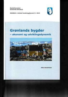 Grønlands bygder - Økonomi og udviklingsdynamik.