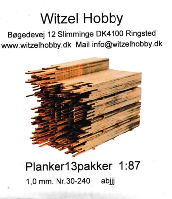 Witzel Hobby 30-240. Planker og brædder.