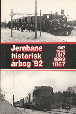 An. Bane Bøger. Jernbaneghistorisk Årbog 1992.
