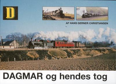 Banen "Dagmar og hendes tog."