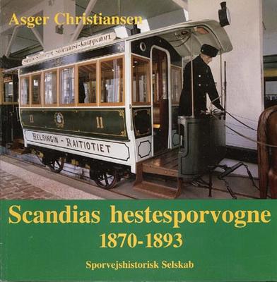 SHS. Skandias hestesporvogne 1870-1893.