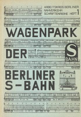 An. BB. Wagenpark der Berliner S-Bahn.