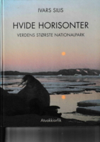 Hvide horisonter. Ivars Silis.