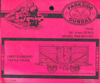 Parkside Dundas PC50. LNER Standard Cattle Truck .